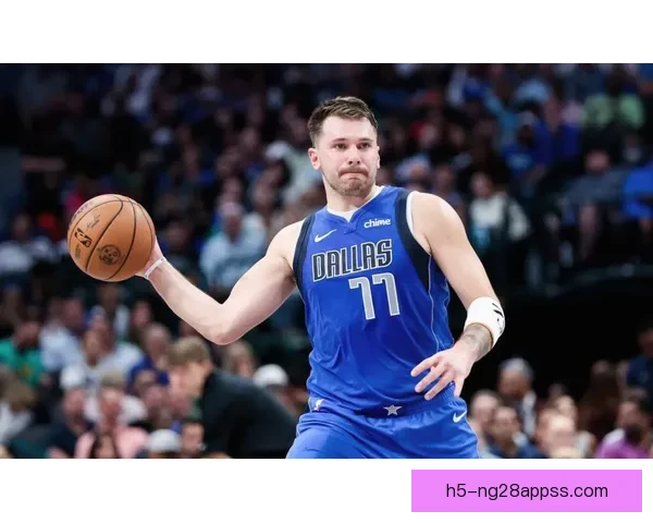 东契奇火力全开需控制情绪避免季后赛隐患